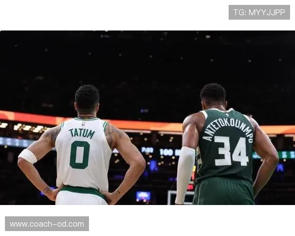 塔图姆挡拆突破效率提升明显，超越字母哥驱动凯尔特人攻防转换